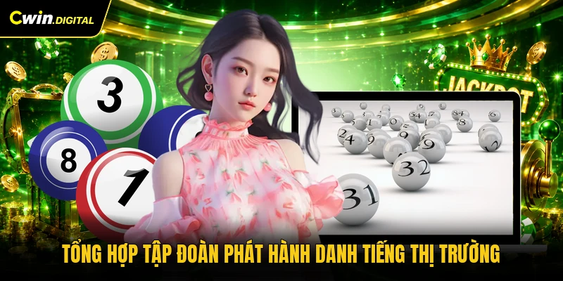 Tổng hợp tập đoàn phát hành danh tiếng thị trường